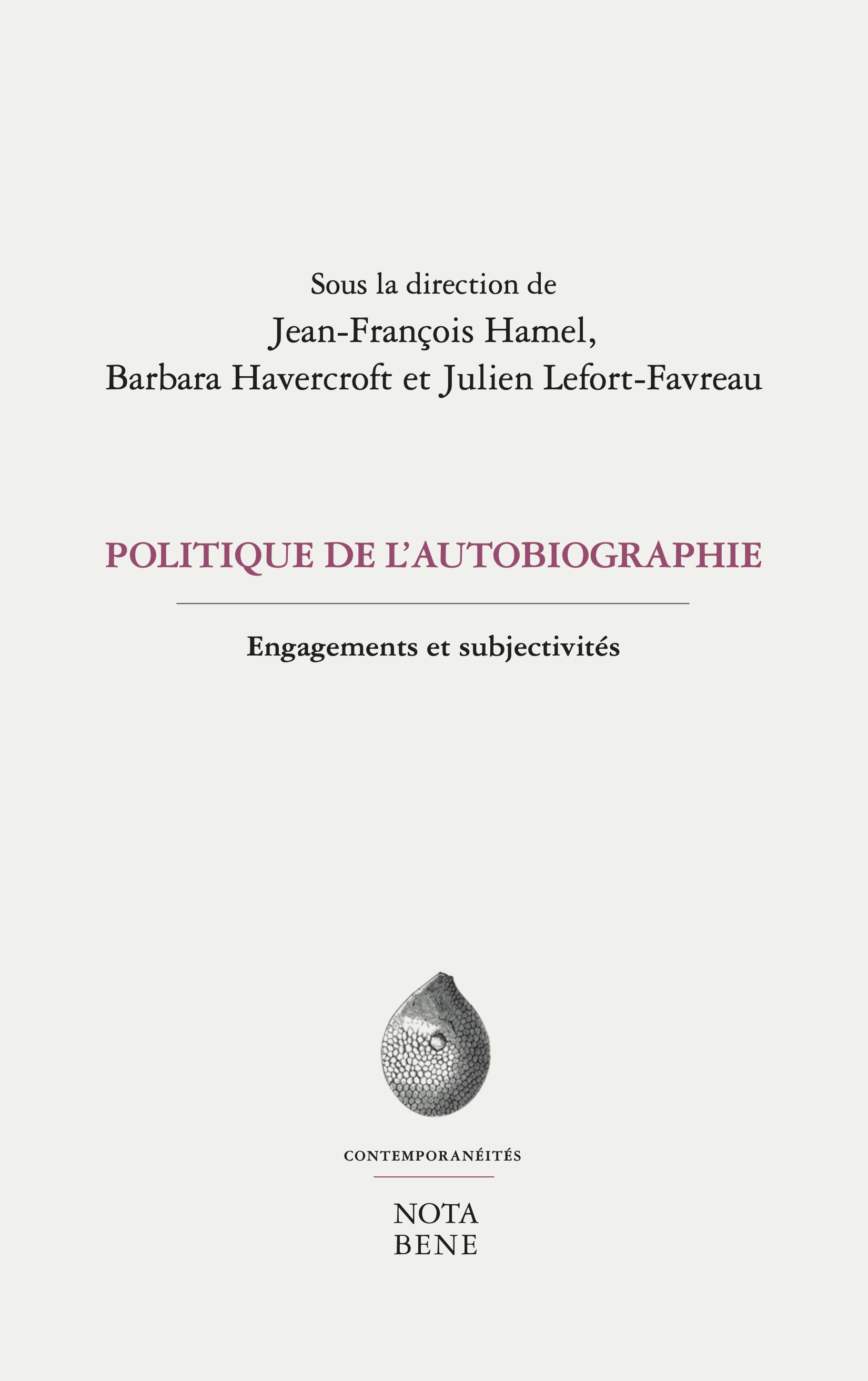 couverture de l'ouvrage Politique de l’autobiographie. Engagements et subjectivités