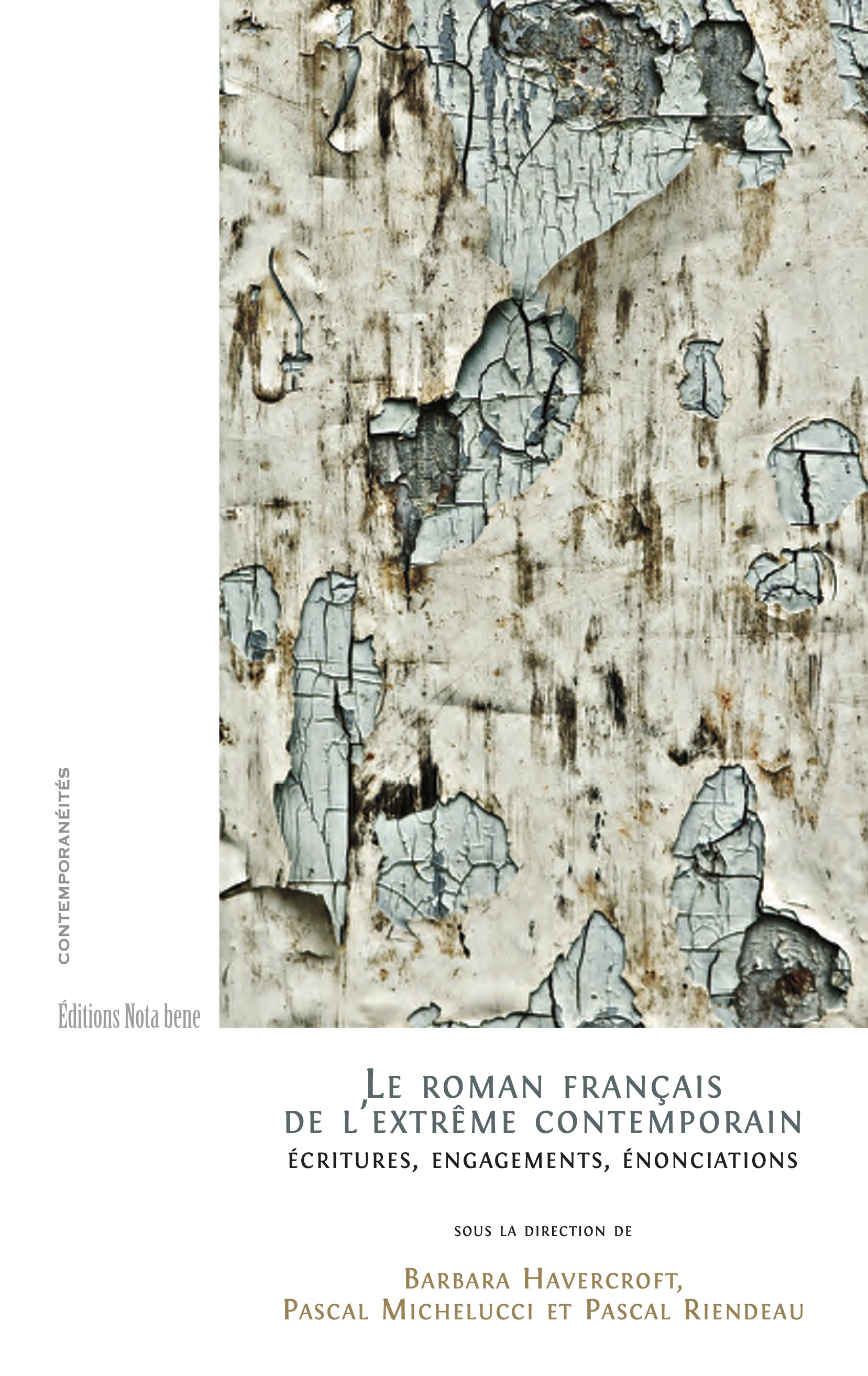 couverture de l'ouvrage Le roman français de l’extrême contemporain. Écritures, engagements, énonciations